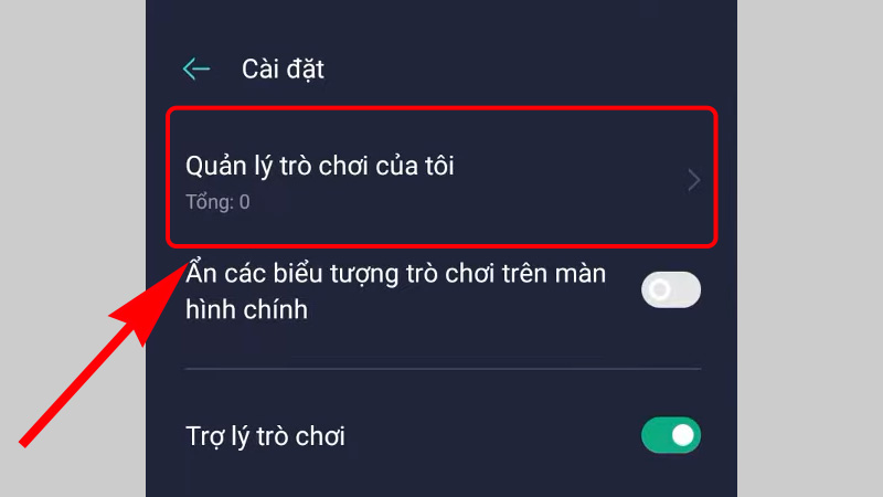 Nhấn chọn Quản l&yacute; tr&ograve; chơi của t&ocirc;i